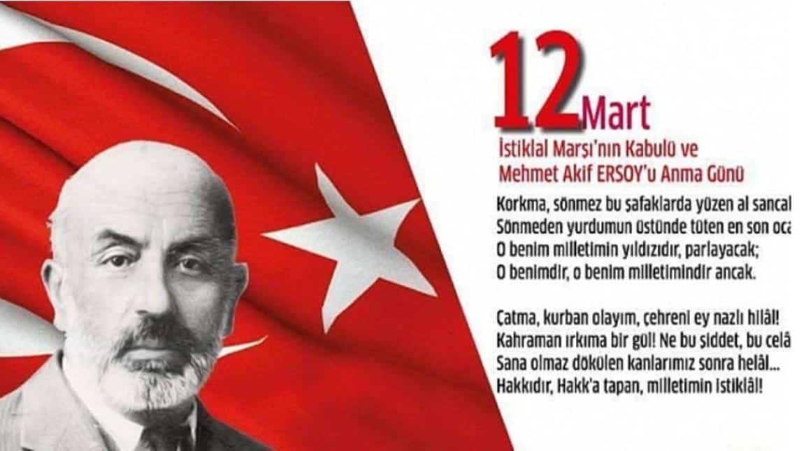 12 Mart İstiklal Marşı'nın Kabulü ve Mehmet Akif Ersoy'u Anma